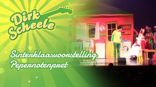 Dirk Scheele  Sinterklaasvoorstelling Pepernotenpret  LIVE [upl. by Thane]