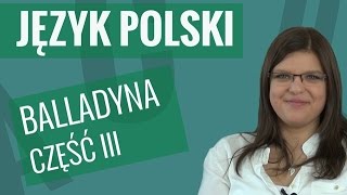 Język polski  Balladyna informacje szczegółowe [upl. by Cuthburt]