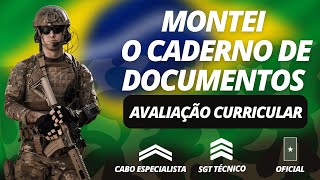 AVALIAÇÃO CURRICULAR  Montei o caderno de documentos CABO SGT e OFICIAL TEMPORÁRIO [upl. by Allayne]