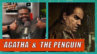 ‘Agatha All Along’ and ‘The Penguin’ Instant Reactions  The Midnight Boys [upl. by Yelak505]