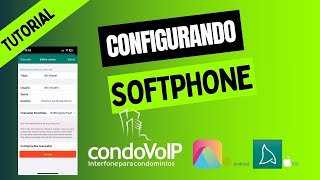 COMO COFIGURAR SOFTPHONE ACROBITS COM A CONTA SIP DO SISTEMA DE INTERFONE CONDOVOIP [upl. by Mikahs]