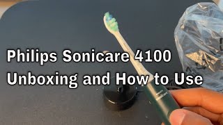 Philips Sonicare 4100 Toothbrush  Unboxing and How to Use [upl. by Artinek]