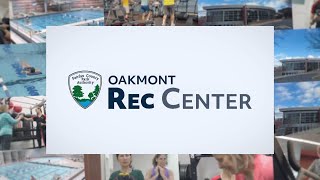 Oakmont Rec Center [upl. by Asillam44]