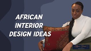 African Interior Design Ideas [upl. by Prasad]