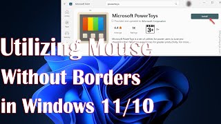 Utilizing Mouse without Borders in Windows 1110 StepbyStep Guidequot [upl. by Ellatnahc]