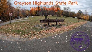 Grayson Highlands State Park Hickory Ridge Campground Walk Through [upl. by Edwards937]