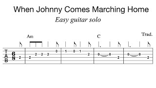 Easy guitar tabs  How to play When Johnny Comes Marching Home Free PDF [upl. by Eillak]