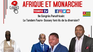 9e Congrès Panafricain Le Tandem Faure Dussey fontils de la diversion [upl. by Ferdinande]