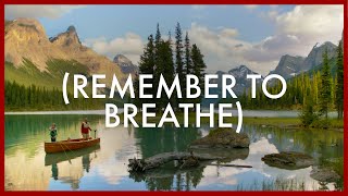 Remember to Breathe Canadas Alberta [upl. by Ahcila862]