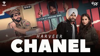 Chanel Official Video  Harveer  J Narula  Daddy Beats  SRF  New Punjabi Song 2024 [upl. by Kubiak]