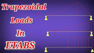 Etabs tutorial How to assign trapezoidal loads [upl. by Curzon467]