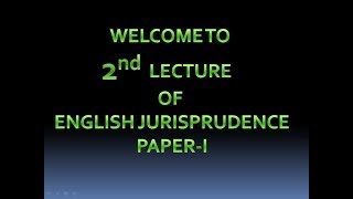 ENGLISH JURISPRUDENCE LECTURE2 IN URDUBY BRILLIANT LAW COLLEGE [upl. by Moscow]