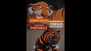 Shere Khan vs Vorthra  edit 1v1edit [upl. by Ynaffital]