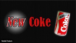 New Coke  A Complete Disaster [upl. by Giacamo530]