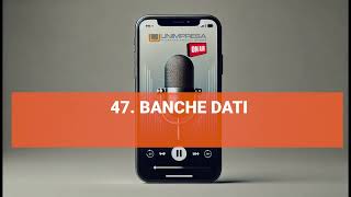 Banche dati  Podcast Unimpresa  p47  05112024 [upl. by Analra886]