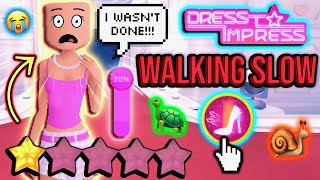 ONLY WALKING SUPER SLOW IN DRESS TO IMPRESS ROBLOX MY HARDEST CHALLENGE YET [upl. by Nagoh449]