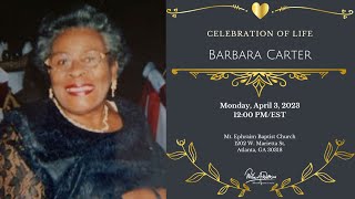 Celebration of Life for Barbara Carter [upl. by Noyahs]