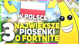 3 Najpopularniejsze Piosenki o Fortnite w CAŁEJ POLSCE [upl. by Aleen]