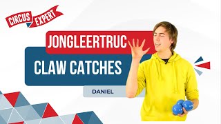 Jongleertruc Claw Catches  Circusexpertnl [upl. by Fita]