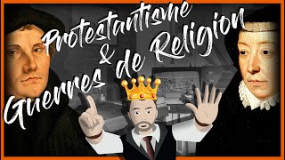 08  PROTESTANTISME amp GUERRES DE RELIGION  Mais ça cest une autre Histoire [upl. by Gwynne]