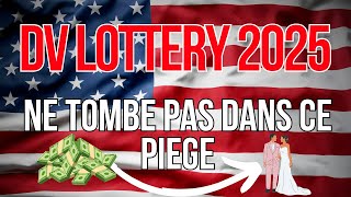 DV Lottery 2025  Si après les résultats vous êtes sélectionnée ne tombez pas dans ce piège [upl. by Agbogla]