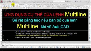 Ứng dụng lệnh Multiline trong AutoCAD vẽ Kiến trúc  Nội thất  Kết cấu  Điện nước  PCCC [upl. by Atineg]