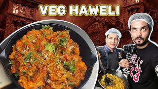 Veg Haveli Restaurant Recipe  Aao Kabhi Haveli Pe  My Kind of Productions [upl. by Eneloj618]