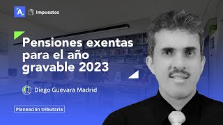 Pensiones que se podrán restar como exentas en 2023 [upl. by Nye]