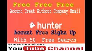 Hunterio  Free Account Create Without Work Email Softlinkai [upl. by Levey]