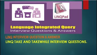 Part 6 Linq interview question how to use Take and TakeWhile [upl. by Iow]