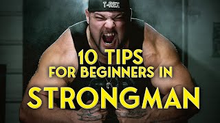 10 Tips For Beginners In Strongman [upl. by Nossyla]