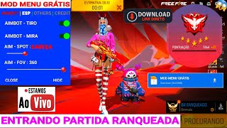 🔴AO VIVO NOVO HACK GRÁTIS DO FREE FIRE MOD MENU COMPLETO COMO BAIXAR E INSTALAR😱 [upl. by Euqirat]