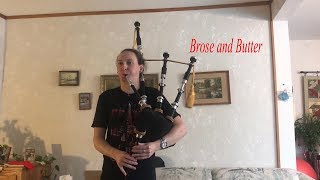 Bagpipes Brose and Butter [upl. by Brandes]