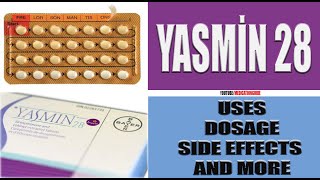 YASMİN 28 Uses Dosage Side Effects and more health sideeffects [upl. by Cynde]