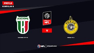 LIVE  KUCHING CITY FC vs PERAK FC II  PIALA MFL 2023 PMFL8 [upl. by Atilol]