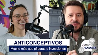 Descubre por qué los anticonceptivos son mucho más que píldoras e inyecciones  Podcast Episodio 16 [upl. by Muiram]