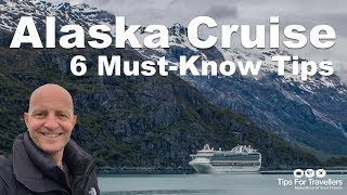 Alaska Cruise Tips 6 Need To Knows Before You Go [upl. by Areema347]