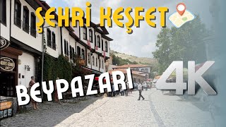 Şehri Keşfet Beypazarı  Ankara 4K [upl. by Yrag]