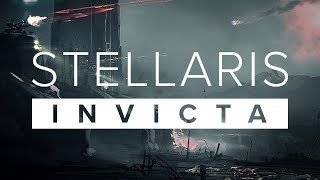 Stellaris Invicta  Announcing A New Miniseries [upl. by Aria95]