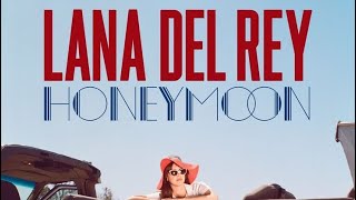 Lana Del ReyHoneymoon VinylFull Album [upl. by Baruch]