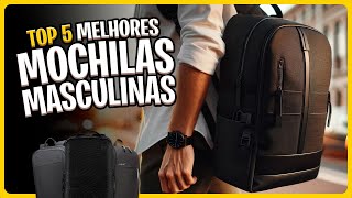 5 Mochilas Masculinas que TODO HOMEM Deve Ter em 2024 ✅ [upl. by Kire]