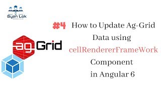 Update AgGrid Data using cellRendererFrameWork in Angular 6  AgGrid Angular [upl. by Janella]