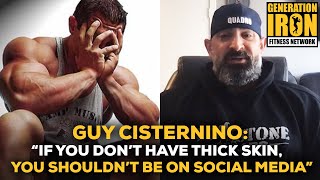 Guy Cisternino quotIf You Dont Have Thick Skin You Shouldnt Be On Social Mediaquot [upl. by Nikita]