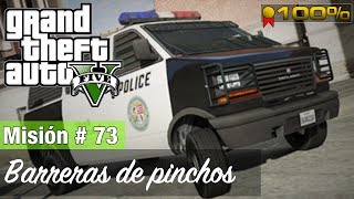 Grand Theft Auto 5 Misión 73  Barreras de pinchos Medalla de Oro  100 [upl. by Girardo]