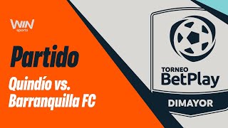 DEPORTES QUINDÍO VS BARRANQUILLA FC  TORNEO BETPLAY DIMAYOR 20242  FECHA 10 [upl. by Hoang]