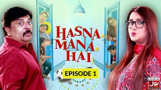 Hasna Mana Hai Episode 1  Sitcom  7th March 2022  BOL Entertainment [upl. by Erialcyram]