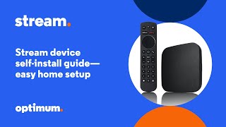 Optimum Stream Device SelfInstall Guide  Easy Home Setup [upl. by Pepillo5]