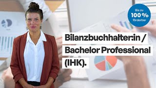 Mit der Aufstiegsfortbildung zur Bilanzbuchhalterin zum Bachelor Professional in Bilanzbuchhaltung [upl. by Delilah]