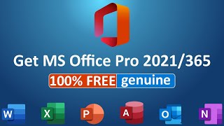 Download and install MS Office 2021365 for free Genuine 100 FREE and Activated [upl. by Mairhpe497]