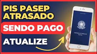 URGENTE PISPasep Atrasado SENDO PAGO  PISPasep 2023  QUANDO SERÁ PAGO O PISPasep de 2022 [upl. by Nura44]